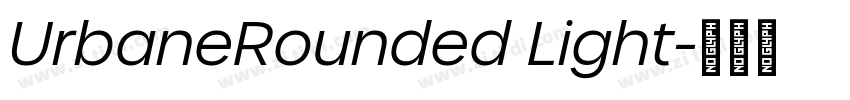 UrbaneRounded Light字体转换